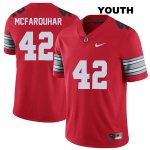 Youth NCAA Ohio State Buckeyes Lloyd McFarquhar #42 College Stitched 2018 Spring Game Authentic Nike Red Football Jersey TK20G01ZX